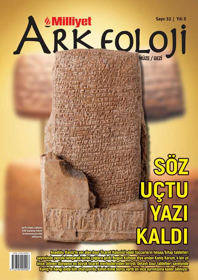 Milliyet Arkeoloji Dergisi yeni sayısında Anadolu tarihinin en özel yerleşimlerinden Kültepe’den yola çıkarak Kayseri ve çevresini mercek altına alıyor.