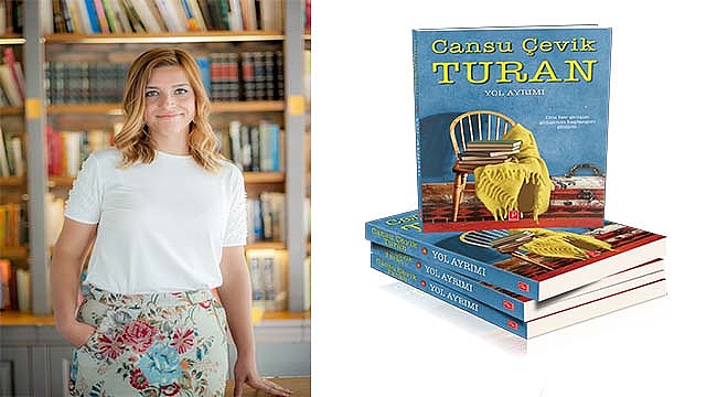 Cansu Çevik Turan'ın ilk romanı: "Yol Ayrımı