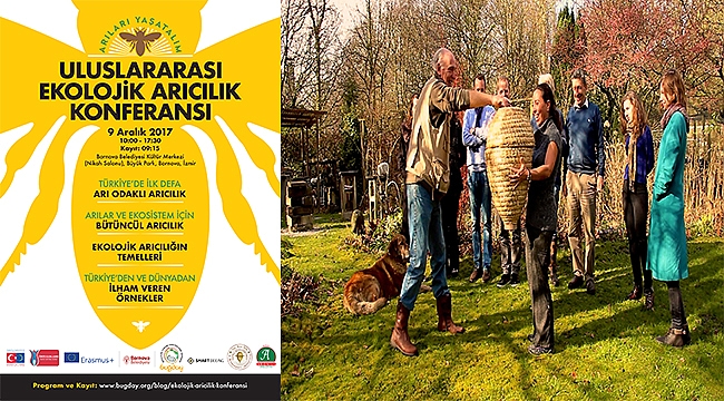 Uluslararası Ekolojik Arıcılık Konferansı 9 Aralık'ta İzmir'de...