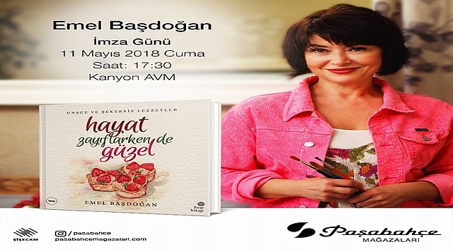 Emel Başdoğan, yeni yemek kitabını Paşabahçe Mağazaları'nda imzalayacak