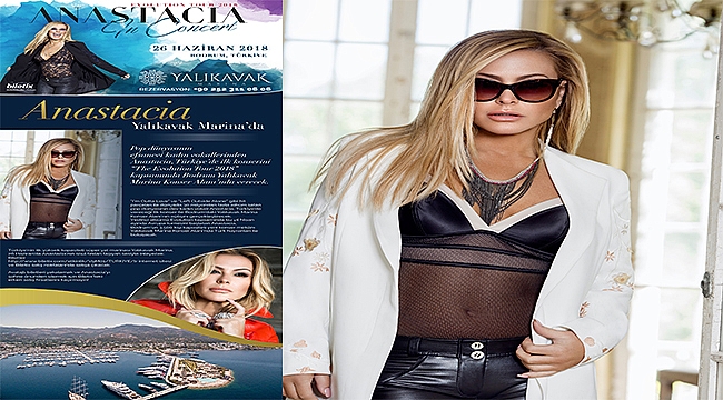 Anastacia, Yalıkavak Marina'da konser verecek