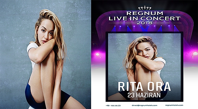 Seksi yıldız Rita Ora, Türkiye'ye geliyor