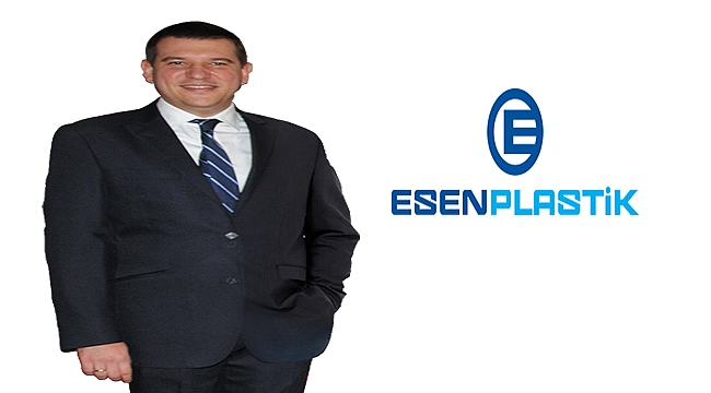 Esen Plastik CEO'su Eren Esen: "Türkiye ekonomide dar boğazı aşacaktır"