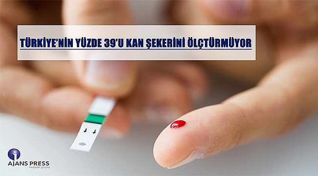 Türkiye'nin yüzde 39'u kan şekerini ölçtürmüyor