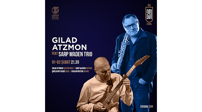 Dünyaca ünlü caz sanatçısı Gilad Atzmon, The 251 Soul'da