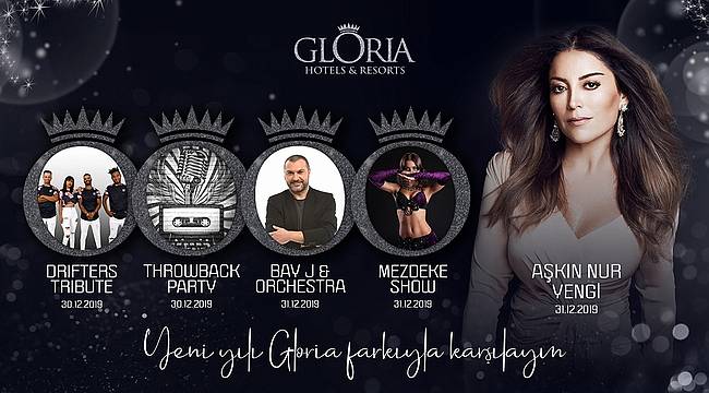 Gloria Hotels & Resorts Yeni Yılı Aşkın Nur Yengi ile Karşılıyor