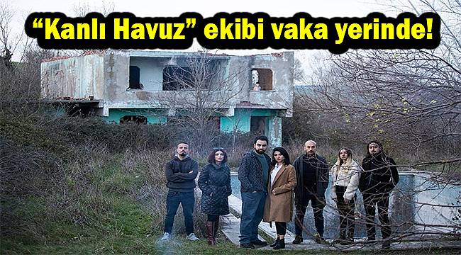 "Kanlı Havuz: Lanet Başlıyor" filminin çekimleri başladı