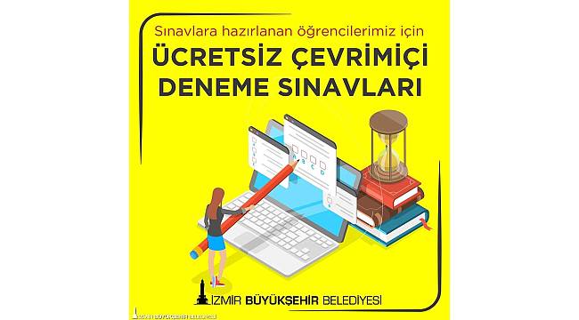 İzmir Büyükşehir'den öğrencilere online deneme sınavları