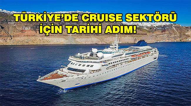 Cruise sektöründe artık Türkler de var