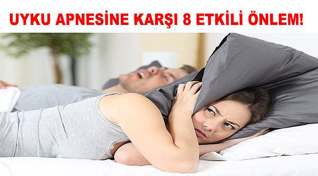 Uyku apnesinin 8 işareti!