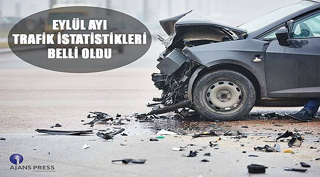 Eylül ayı trafik istatistikleri belli oldu