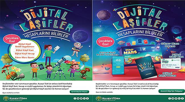Kuveyt Türk'ten çocuklar için yepyeni bir ürün: "Dijital Kâşif" 