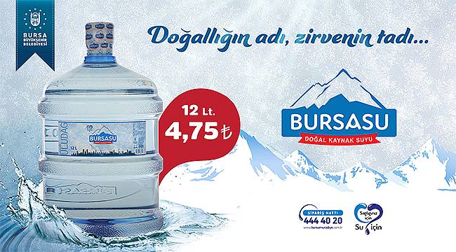 Büyükşehir'in yeni markası: 'Bursa Su'