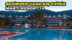 Martı Resort kışın da misafirlerini bekliyor