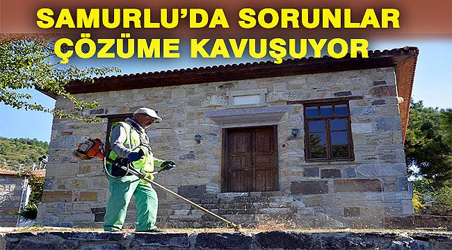 Samurlu'nun Çehresi Değişiyor