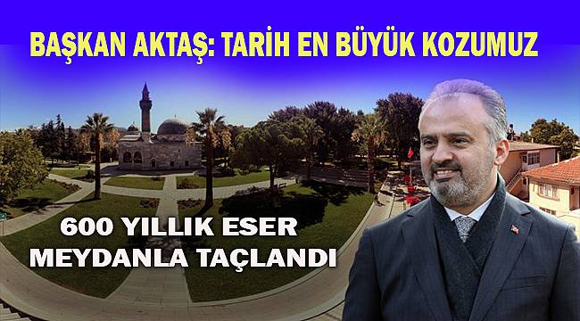 6 asırlık İznik Yeşil Camii ve çevresi yeni görüntüsüyle göz kamaştırıyor