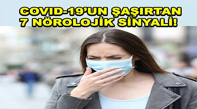 Dikkat! Covid-19'un ilk belirtisi olabilir