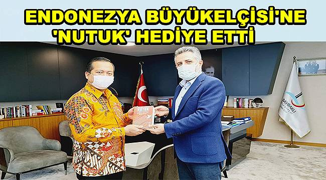 Endonezya Türkiye Büyükelçisi'nden Başkan Sandal'a ziyaret 