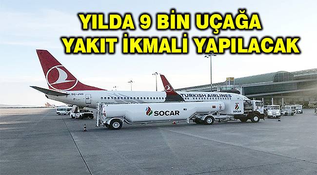 SOCAR Türkiye ikinci hava ikmal tesisini faaliyete geçirdi 
