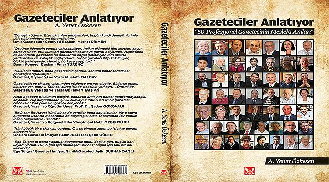 50 profesyonel gazetecinin mesleki anıları "Gazeteciler Anlatıyor" kitabında! 