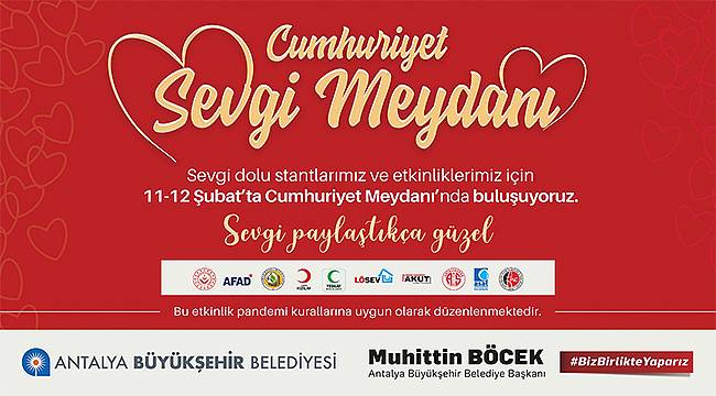 Antalya Büyükşehir'den 14 Şubat Sevgililer Günü'ne özel etkinlik 