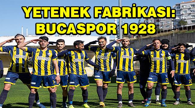 Bucaspor 1928'de dikkat çeken genç yetenekler 