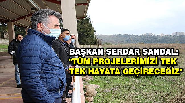 Serdar Sandal: 'Bayraklı'yı ortak akılla yeniden inşa edeceğiz'