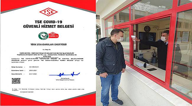 TSE'den İzmir Metro ve Tramvay tesislerine COVID-19 Güvenli Hizmet Belgesi