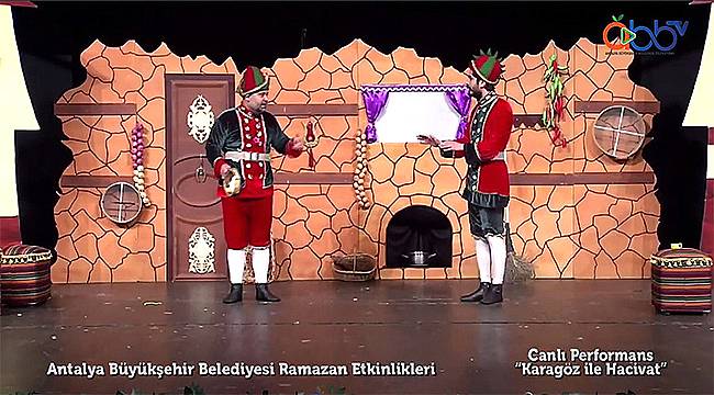 Antalya Büyükşehir'in çevrimiçi Ramazan eğlenceleri sürüyor 