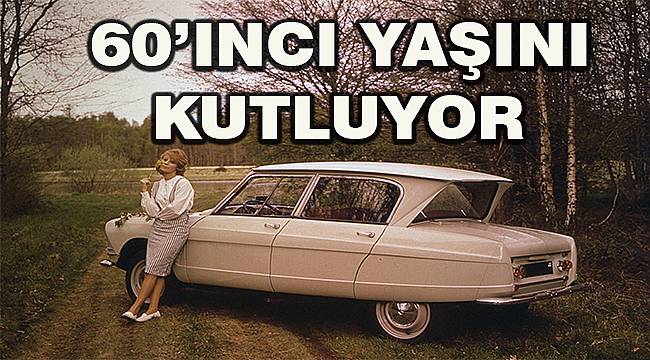 Citroën Ami 6, 60'ıncı Yaşını Kutluyor! 