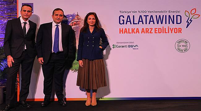 Galata Wind Enerji, 'Türkiye'nin İlk yeşil halka arzını' gerçekleştiriyor 