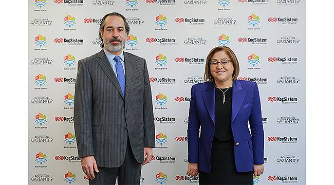 Gaziantep Büyükşehir Belediyesi ile KoçSistem'den akıllı şehir iş birliği