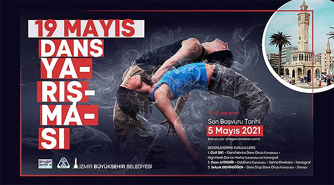 İzmir Büyükşehir Belediyesi'nden 19 Mayıs dans yarışması