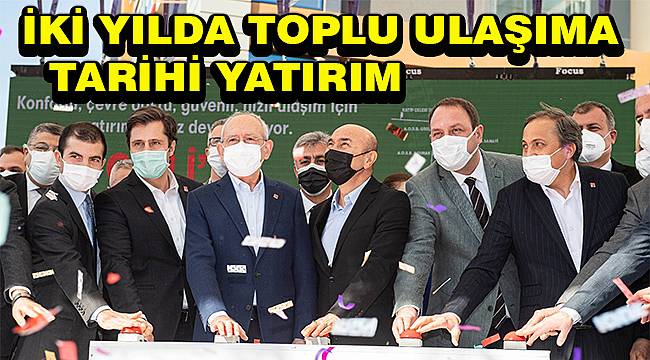 İzmir'de 2 yılda toplu ulaşıma tarihi yatırım 