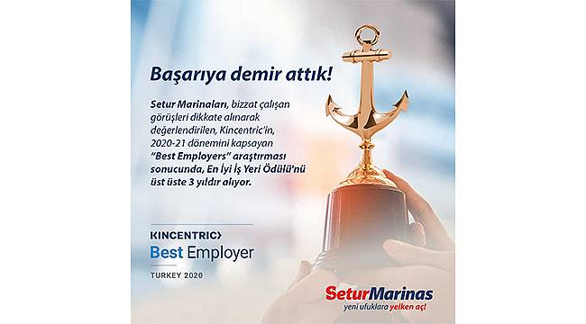 Setur Marinaları, 3 yıldır üst üste "Türkiye'nin En İyi İş Yeri" ödülünü aldı 