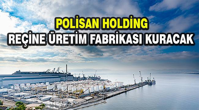 Polisan Holding, ilk çeyrek finansal sonuçlarını açıkladı 