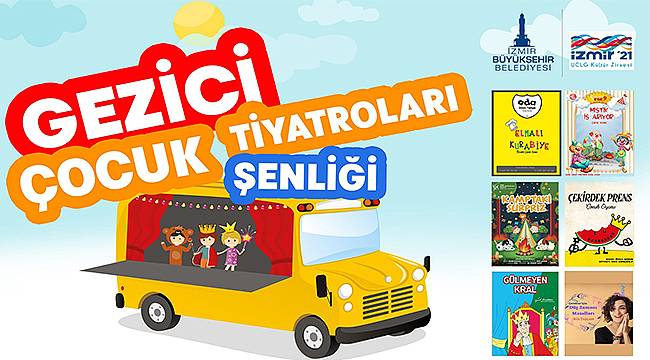 Gezici Çocuk Tiyatroları Şenliği 12 Haziran'da başlıyor