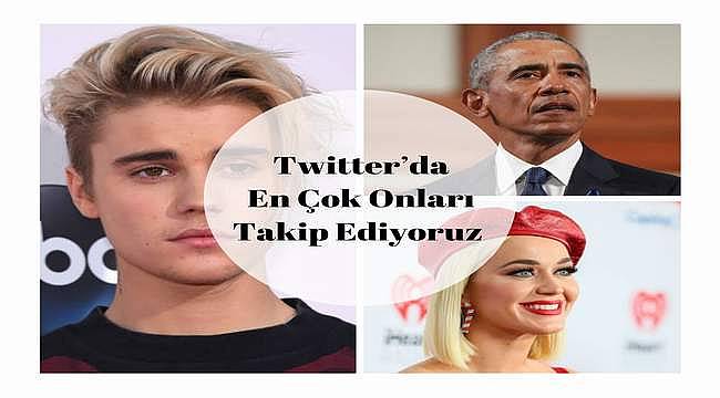 Twitter'da en çok takip edilen kişiler...