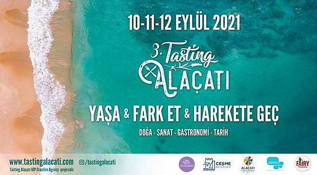 3. Tasting Alaçatı 10-12 Eylül tarihleri arasında gerçekleşecek
