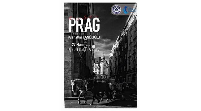 EÜ İletişim Fakültesinde "Rüya Şehir Prag" fotoğraf sergisi 