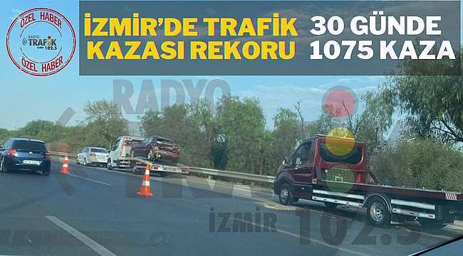 İzmir'de trafik kazalarında artış var 