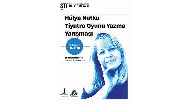 Hülya Nutku anısına tiyatro oyunu yazma yarışması 