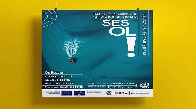 İzmir Büyükşehir Belediyesi'nden afiş yarışması: İnsan ticaretiyle mücadeleye ses ol!