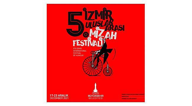 İzmir Uluslararası Mizah Festivali 17-23 Aralık tarihleri arasında düzenlenecek