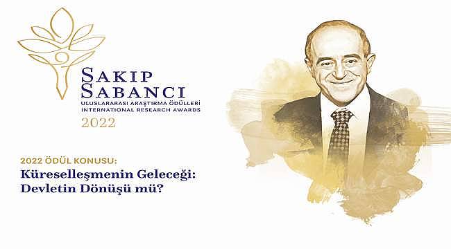 Sakıp Sabancı Uluslararası Araştırma Ödülleri için son başvuru tarihi: 14 Ocak 2022