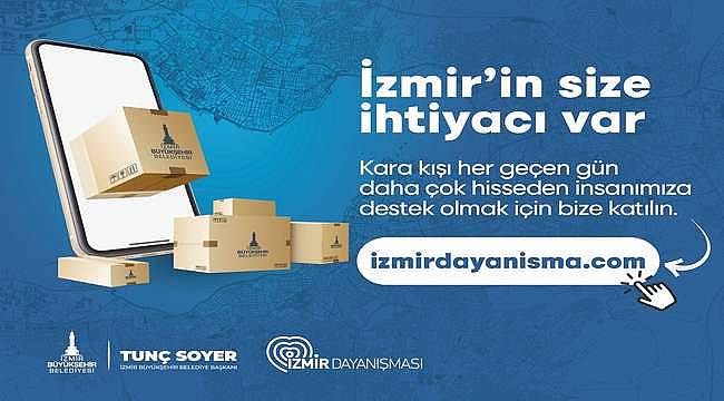 Başkan Soyer tüm İzmirlileri dayanışmanın parçası olmaya çağırdı 