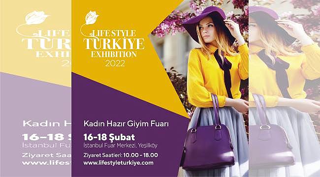 LifeStyle Türkiye 2022 Kadın Hazır Giyim Fuarı ile 100 milyon dolarlık ihracat hedefi!