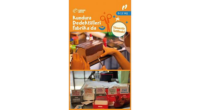 Minik dedektifler yarıyıl tatilinde de Beykoz Kundura'da