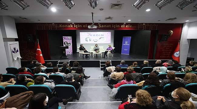 Kadın Hakları ve Demokrasi Konak'ta konuşuldu