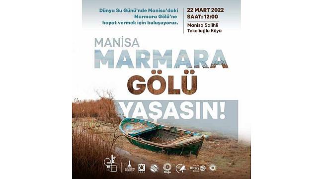 Tunç Soyer'in Marmara Gölü kampanyasına Manisa'dan büyük destek 